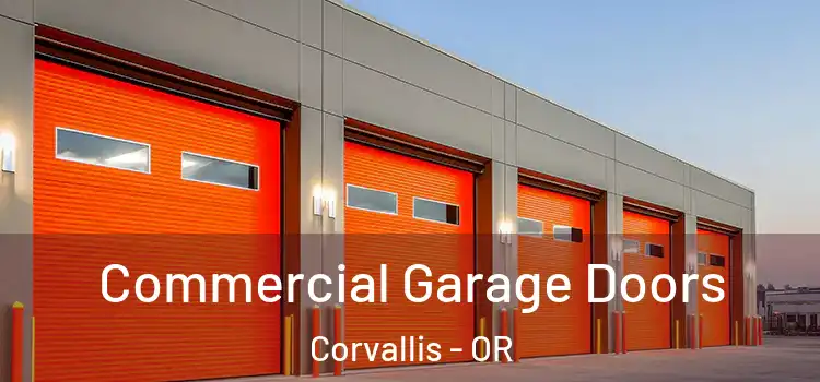  Commercial Garage Doors Corvallis - OR