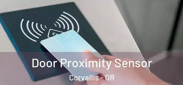  Door Proximity Sensor Corvallis - OR