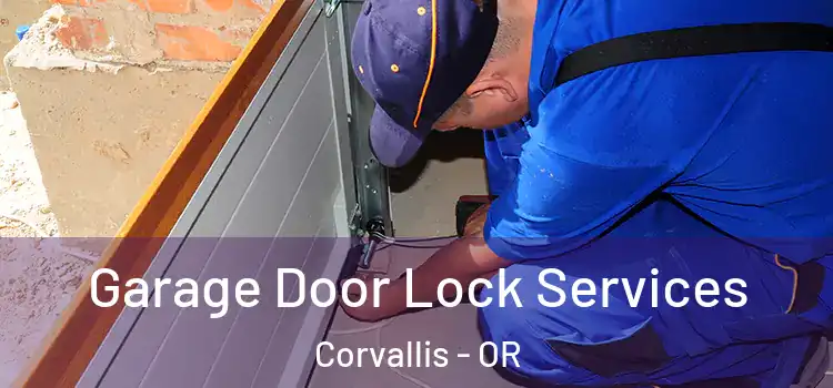  Garage Door Lock Services Corvallis - OR