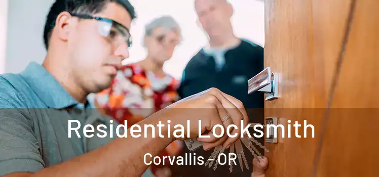 Residential Locksmith Corvallis - OR